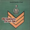 Heads Hands & Feet - Old Soldiers Never Die.jpg Heads Hands & Feet - Old Soldiers Never Die.jpg